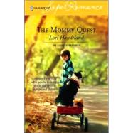 The Mommy Quest