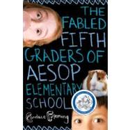 The Fabled Fifth Graders of Aesop Elementary School