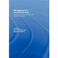 Management in South-East Asia: Business Culture, Enterprises and Human Resources