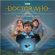 Doctor Who: The Elysian Blade 2nd Doctor Audio Original
