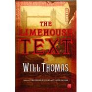 The Limehouse Text A Novel