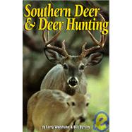 Southern Deer & Deer Hunting