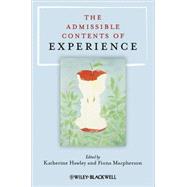 The Admissible Contents of Experience