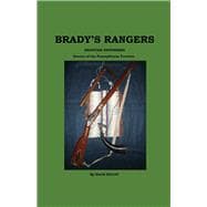 Brady's Rangers, Frontier Defenders
