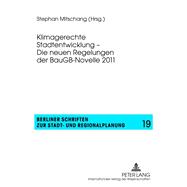 Klimagerechte Stadtentwicklung - Die Neuen Regelungen Der Baugb-novelle 2011