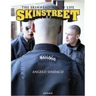 Skinstreet : The Skinhead Way of Life
