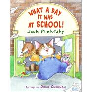 What a Day It Was at School!,9780060823351