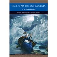 Celtic Myths and Legends (Barnes & Noble Library of Essential Reading)