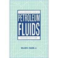 The Properties of Petroleum Fluids