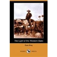 The Light of the Western Stars