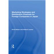 Marketing Strategies And Distribution Channels For Foreign Companies In Japan