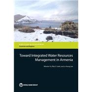 Toward Integrated Water Resources Management in Armenia