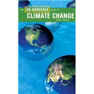 The No-Nonsense Guide to Climate Change