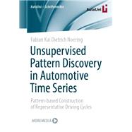 Unsupervised Pattern Discovery in Automotive Time Series