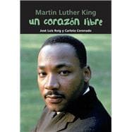 Un corazón libre Martin Luther King