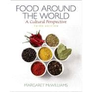Food Around the World A Cultural Perspective
