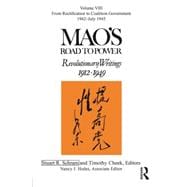 Mao's Road to Power: Revolutionary Writings: Volume VIII