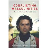 Conflicting Masculinities
