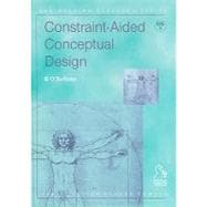 Constraint-Aided Conceptual Design