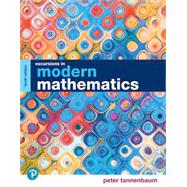 Excursions in Modern Mathematics, 10th edition - Pearson+ Subscription