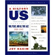 A History of US  Book 9: War, Peace, and All That Jazz 1918-1945