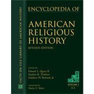 Encyclopedia of American Religious History ( two vol set )
