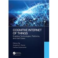 Cognitive Internet of Things