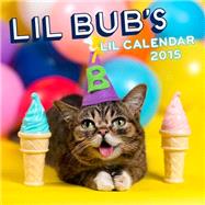 Lil Bub 2015 Wall Calendar