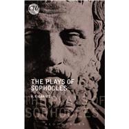 The Plays of Sophocles