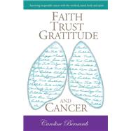 Faith Trust Gratitude and Cancer
