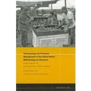 Anthropology and Fisheries Management in the United States Methodology for Research