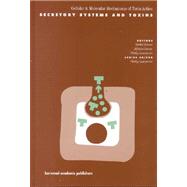 SECRETORY SYSTEMS AND TOXINS