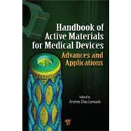Handbook of Active Materials for Medical Devices : Advances and Applications
