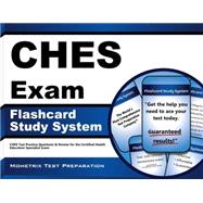 CHES Exam Flashcard Study System: CHES Test Practice Questions & Review for the Certified Health Education Specialist Exam