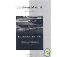 Solutions Manual to Accompany Corporate Finance : Core Principles and Applications