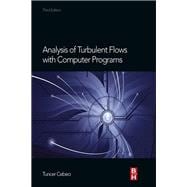 Analysis of Turbulent Flows With Computer Programs