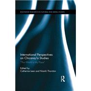 International Perspectives on Chicana/o Studies: 