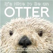 It's Nice to Be an Otter