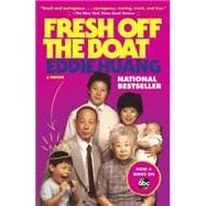 Fresh Off the Boat A Memoir