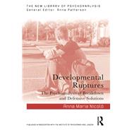 Developmental Ruptures