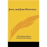 Jerry And Jean Detectors