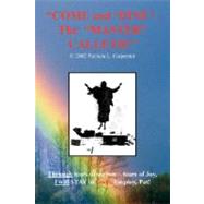 Come and 'dine' ~ the Master Calleth!