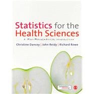 Statistics for the Health Sciences : A Non-Mathematical Introduction