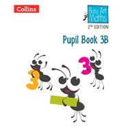 Busy Ant Maths 2nd Edition — PUPIL BOOK 3B
