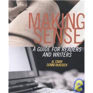Making Sense A Guide for Readers And Writers