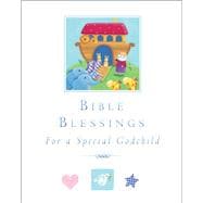 Bible Blessings For a Special Godchild