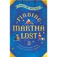 The Finding of Martha Lost