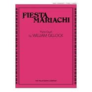Fiesta Mariachi 1 Piano, 4 Hands/Early Advanced Level