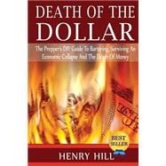 Death of the Dollar