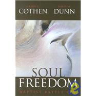 Soul Freedom : Baptist Battle Cry